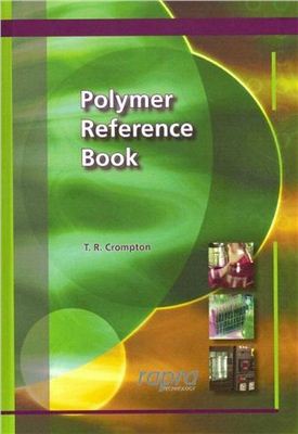Crompton T.R. Polymer Reference Book