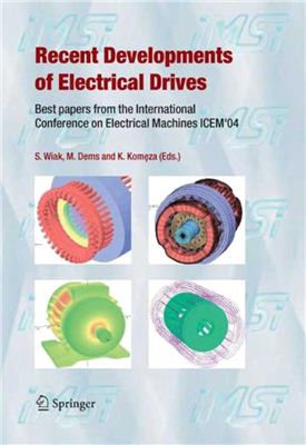 Wiak S., Dems M., Komeza K. (Eds.) Recent Developments of Electrical Drives