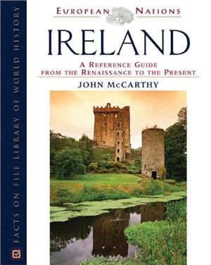 McCarthy J.P. Ireland: A Reference Guide from the Renaissance to the Present