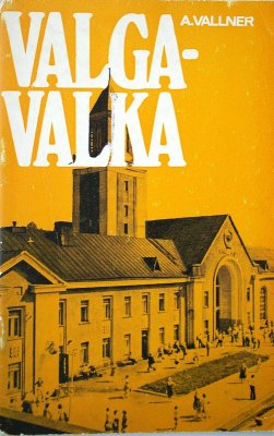 Vallner A. Valga-Valka