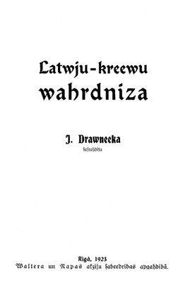 Drawneeks J. Latwju-kreewu wahrdniza