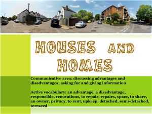 Houses and homes