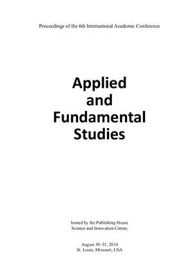 Proceedings of the 6th International Academic Conference Applied and Fundamental Studies 2014