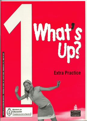 Ferrante V. What's up? 1 - Extra Practice &amp; Quick check + Class Audio CD &amp; Workbook Audio CD