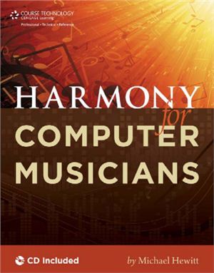 Hewitt, Michael: Harmony for Computer Musicians