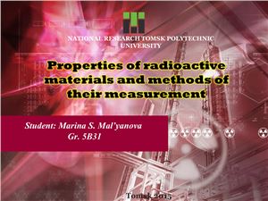 Properties of radioactive materials fnd methods of their measurements