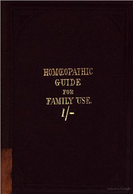 Laurie Joseph. The Homoeopathic Guide, for family use