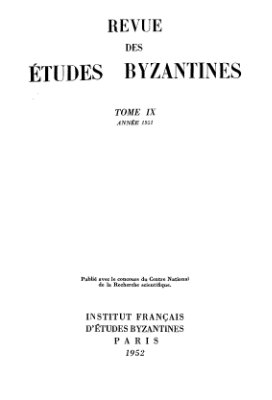 Revue des études Byzantines 1951 №09