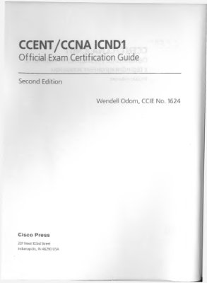 Одом У. CISCO Официальное руководство по подготовке к сертификационным экзаменам CCENT/CCNA ICND1