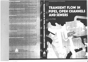 Fox J.A. Transient Flow In Pipes, Open Channels And Sewers