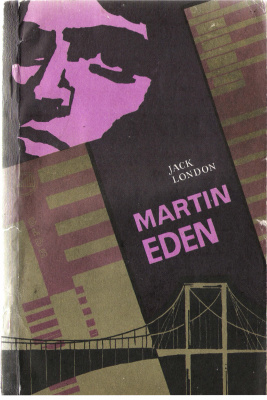 London Jack. Martin Eden