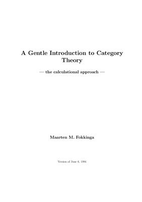Fokkinga M.M. A Gentle Introduction to Category Theory