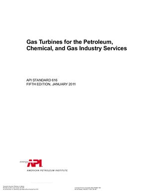 API Std 616: 2011 Gas Turbines for the Petroleum, Chemical, and Gas Industry Services