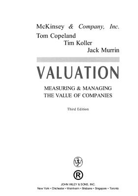 Коупленд Т., Коллер Т. Стоимость компаний - оценка и управление