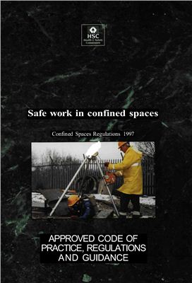 Health and Safety Commission Safe work in confined spaces