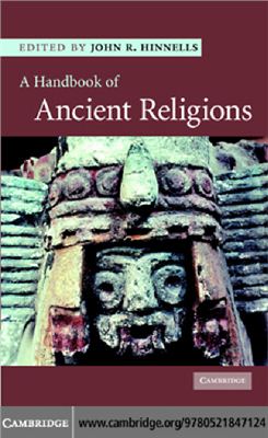 Hinnells J.R. A Handbook of Ancient Religions