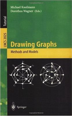 Kaufmann M., Wagner D. (editors) Drawing Graphs: Methods and Models