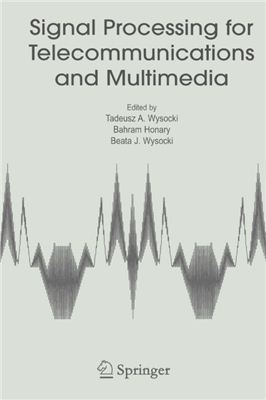Wysocki T.A., Honary B., Wysocki B.J. (eds.) Signal Processing for Telecommunications and Multimedia