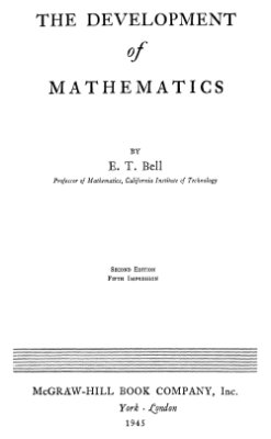 Bell E.T. The Development of Mathematics