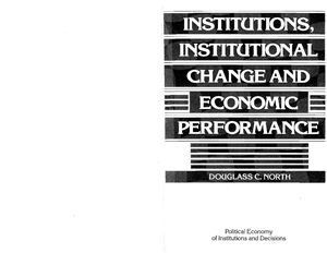 North, Douglass Cecil. Institutions, Institutional Change and Economic Performance