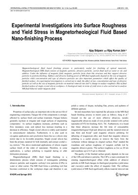 Sidpara A., Jain V.K. Experimental investigations into surface roughness and yield stress in magnetorheological fluid based nano-finishing process