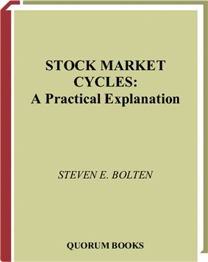 Bolten S.E. Stock Market Cycles: A Practical Explanation