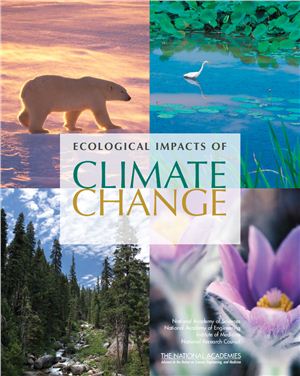 Christopher B. Field., Donald F. Boesch. Ecological impacts of climate change
