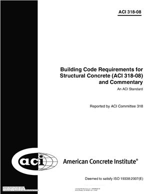 ACI 318-08. Building Code Requirements for Structural Concrete and Commentary