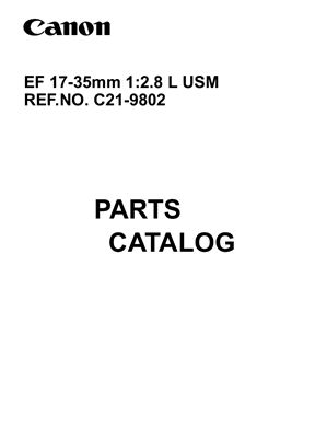Объектив Canon EF 17-35mm 1: 2.8 L USM Каталог Деталей (C21-9802)