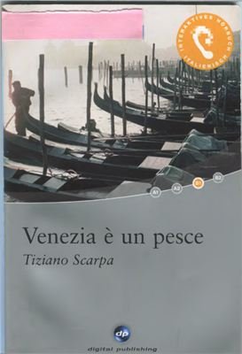 Scarpa Tiziano. Venezia è un pesce (B1) CD-ROM
