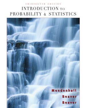 Mendenhall W., Beaver R.J., Beaver B.M. Introduction to Probability and Statistics