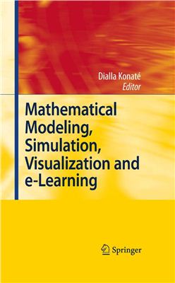 Konate D. (editor) Mathematical Modeling, Simulation, Visualization and e-Learning