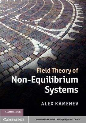 Kamenev A. Field Theory of Non-Equilibrium Systems