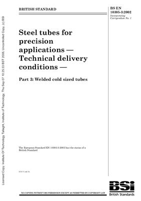 BS EN 10305-3: 2002 Steel tubes for precision applications - Technical delivery conditions - Part 3: Welded cold sized tubes (Eng)