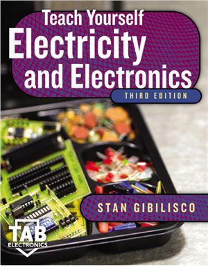 Gibilisco S. Teach Yourself Electricity and Electronics