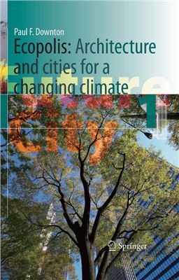 Paul F. Downton (Author) Ecopolis: Architecture and Cities for a Changing Climate (Future City)