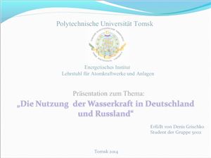 Die Nutzung der Wasserkraft in Deutschland und Russland