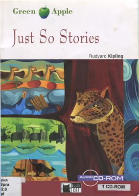 Kipling Rudyard. Just So Stories