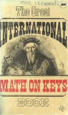 Oliva R.A., LaMont M.D., Fowler L.R. The Great International ''Math On Keys'' Book
