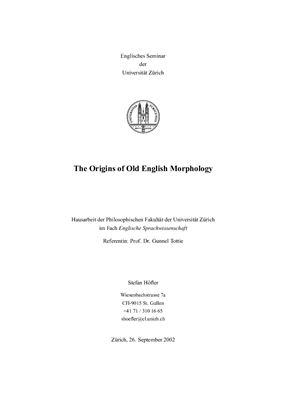 Höfler Stefan. The Origins of Old English Morphology