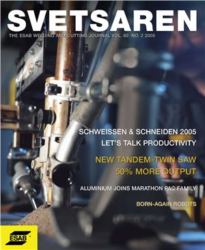 Svetsaren - Журнал концерна ЭСАБ по сварке и резке. Том. 60 2005 №02