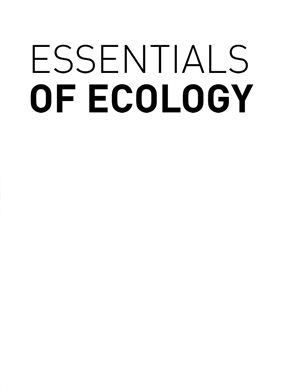 Townsend C.R., Begon M., Harper J.L. Essentials of Ecology