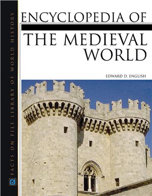 English E.D. Encyclopedia Of The Medieval World