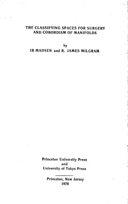 Мадсен И., Милгрэм Р. Классифицирующие пространства для перестроек и кобордизмов многообразий
