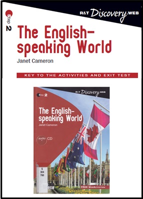 Cameron Janet. The English-speaking World. KEY to all activities + Exit Test