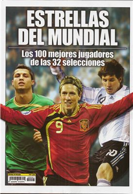 Estrellas del Mundial 2010 - Los 100 mejores jugadores de las 32 selecciones (ESP)