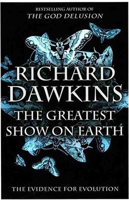 Докинз Р. Величайшее Шоу на Земле: свидетельства эволюции