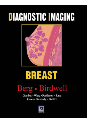 Berg W., Birdwell R., Gombos E. Diagnostic Imaging - Breast