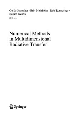 Kanschat, et al. (editors) Numerical Methods in Multidimensional Radiative Transfer