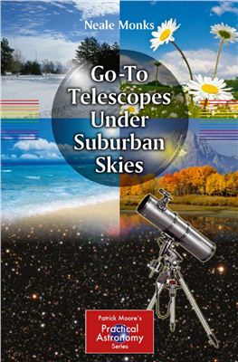 Monks N. Go-To Telescopes Under Suburban Skies